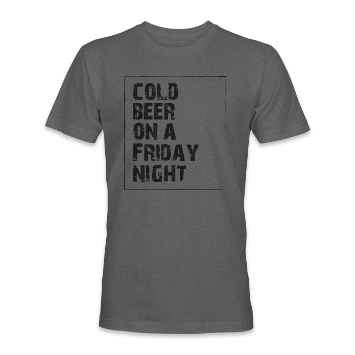 Cold Beer On a Friday Night T-Shirt